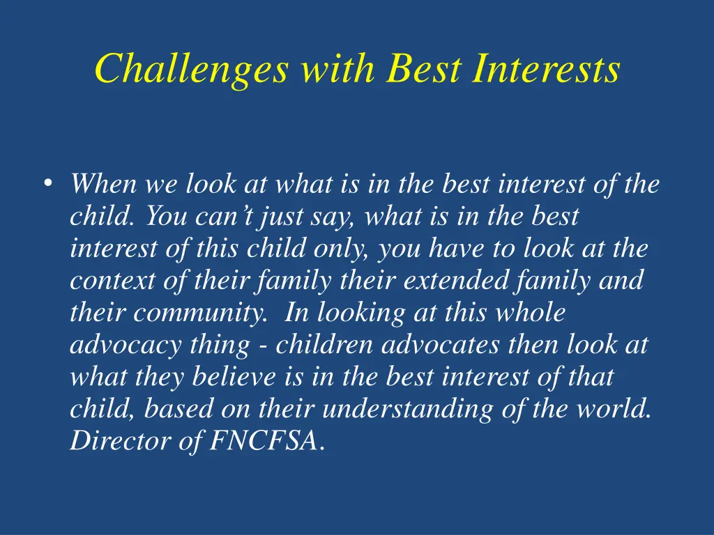 challenges with best interests