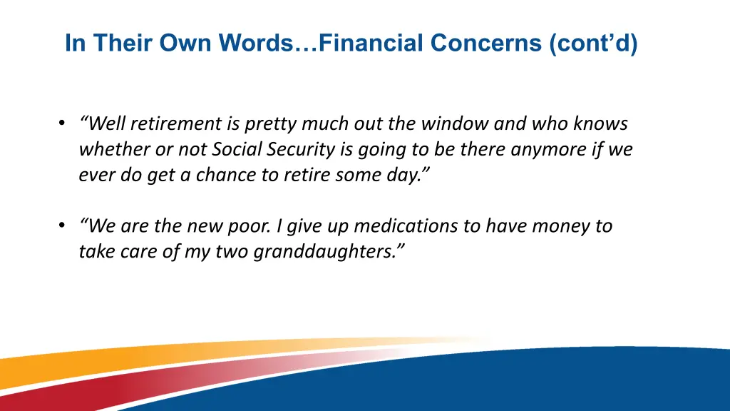 in their own words financial concerns cont d