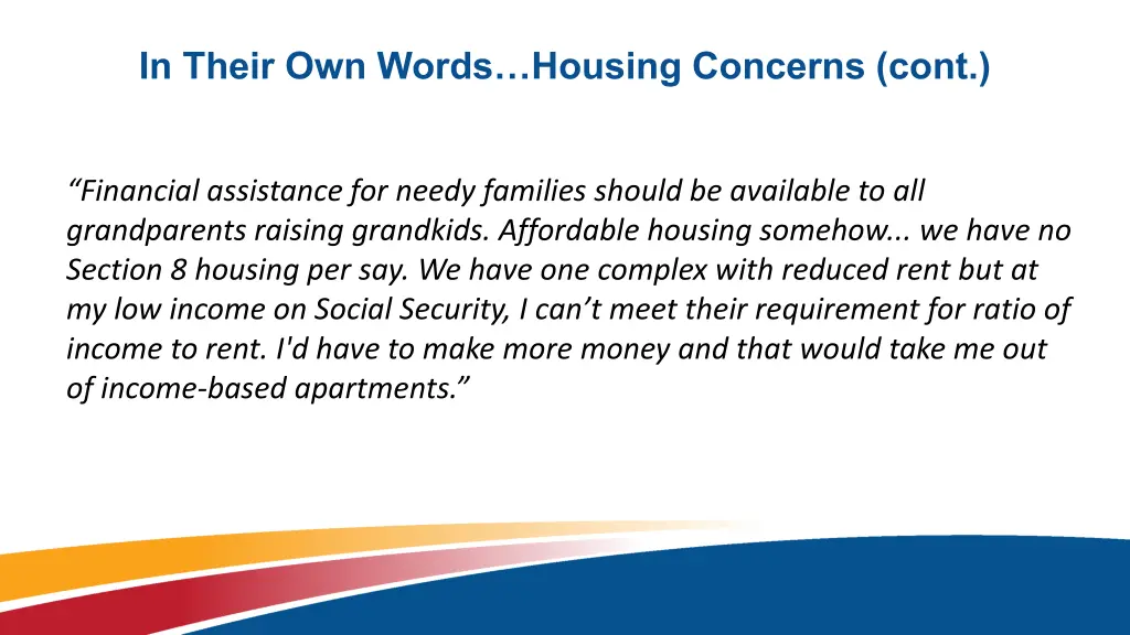 in their own words housing concerns cont