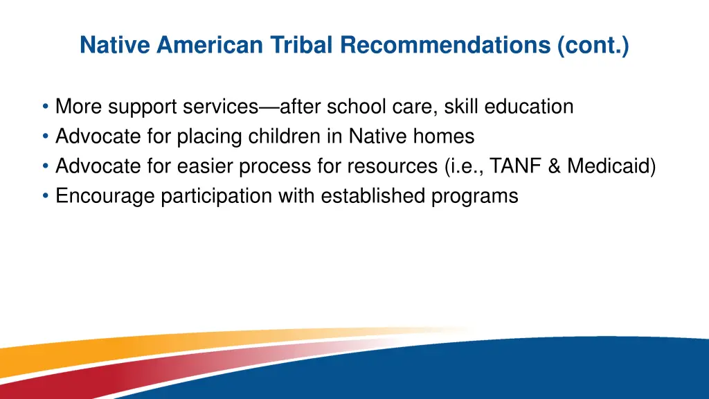 native american tribal recommendations cont