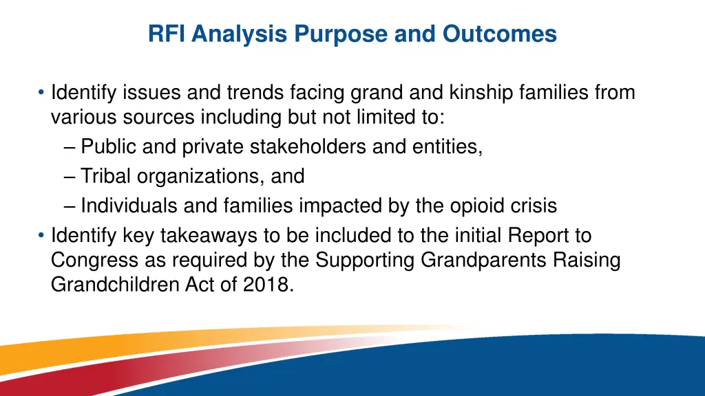 rfi analysis purpose and outcomes