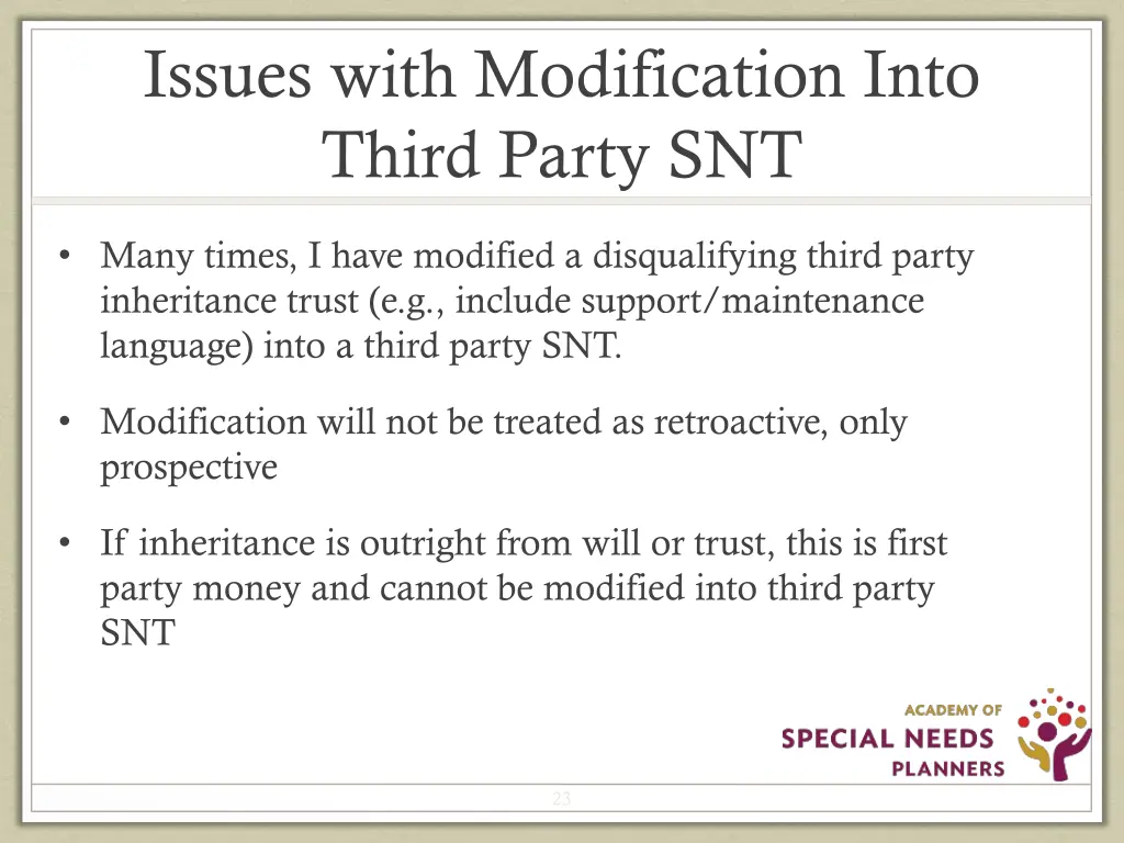 issues with modification into third party snt