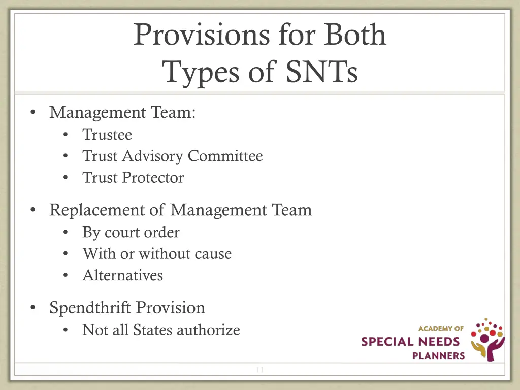 provisions for both types of snts