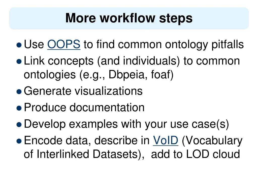 more workflow steps