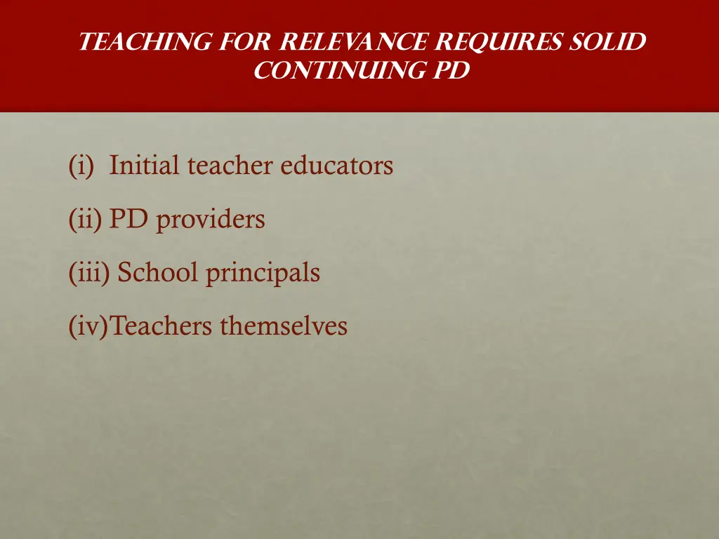 teaching for relevance requires solid continuing