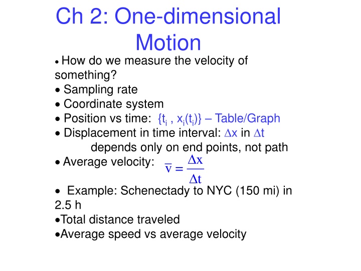 ch 2 one dimensional motion how do we measure