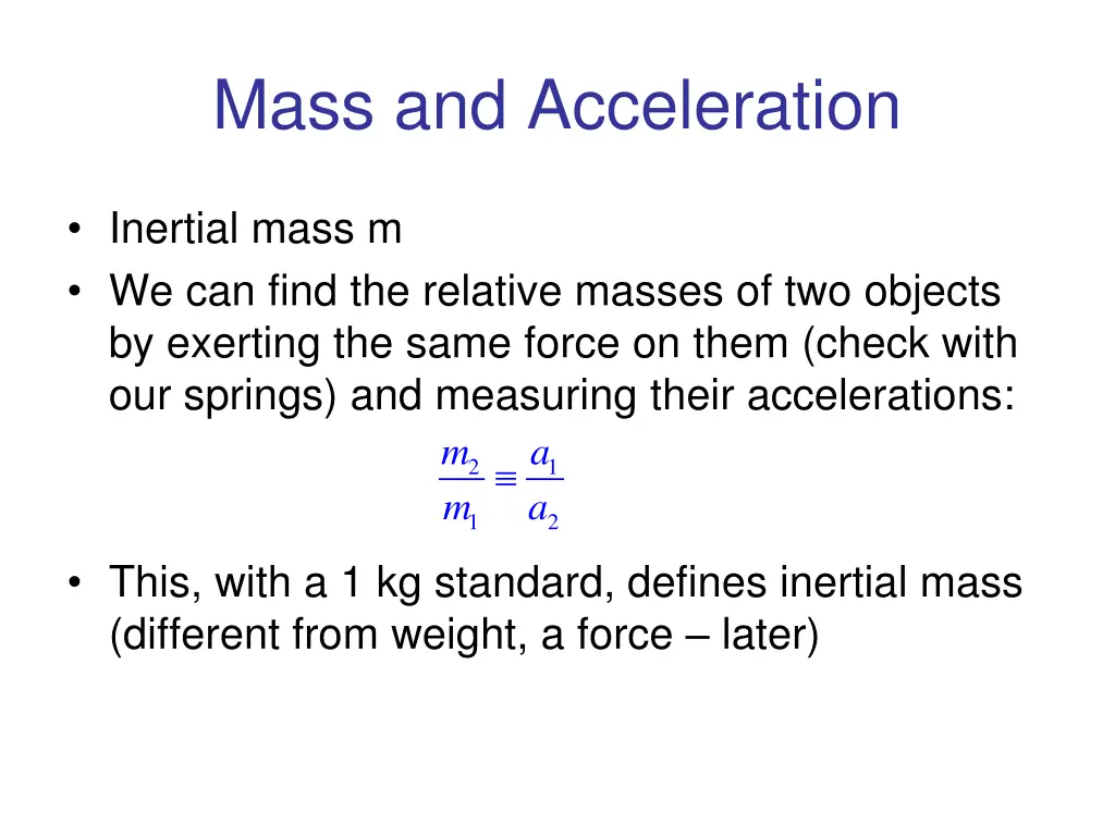 mass and acceleration