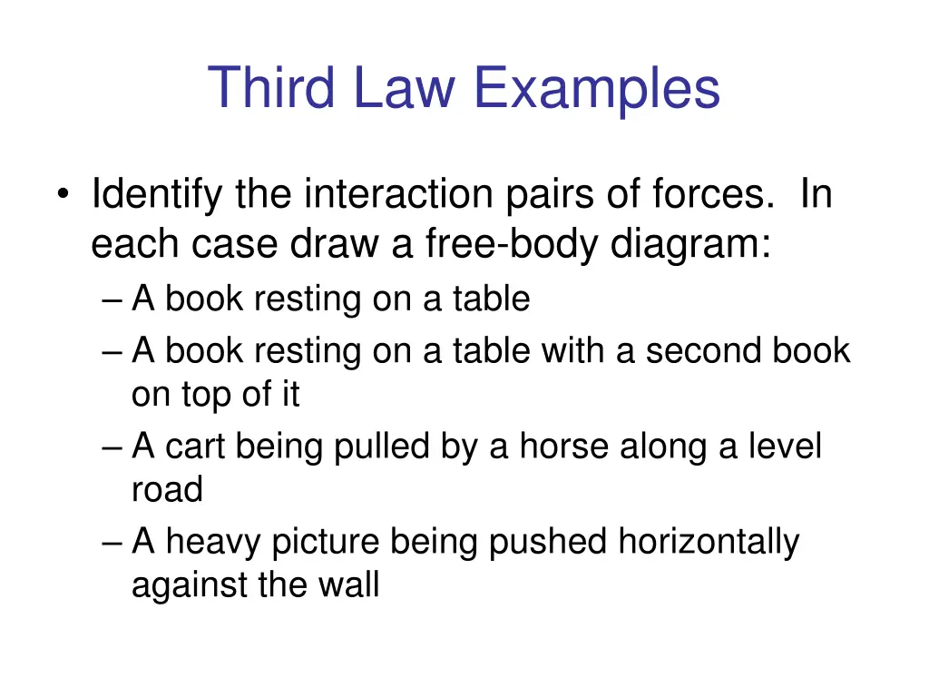 third law examples