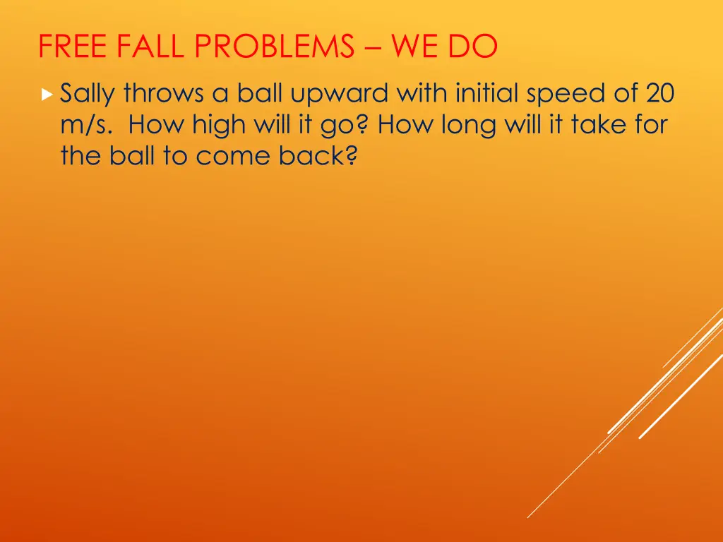 free fall problems we do