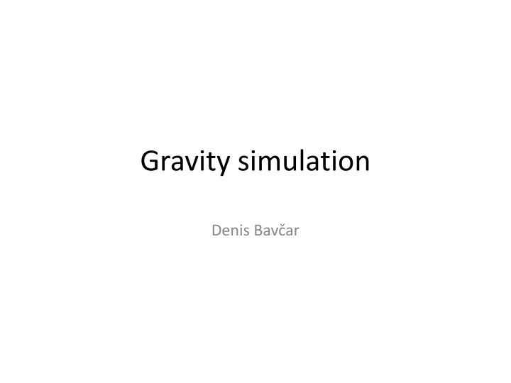 gravity simulation