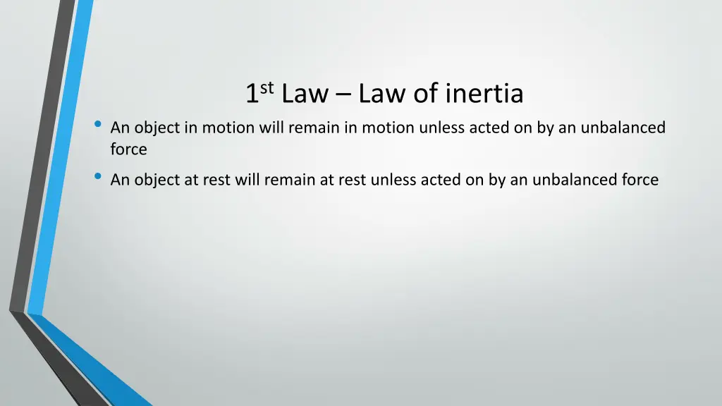 1 st law law of inertia