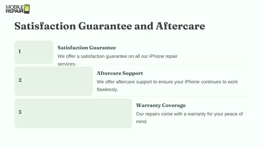 satisfaction guarantee and aftercare