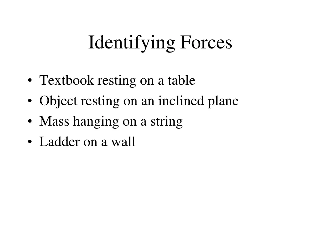 identifying forces