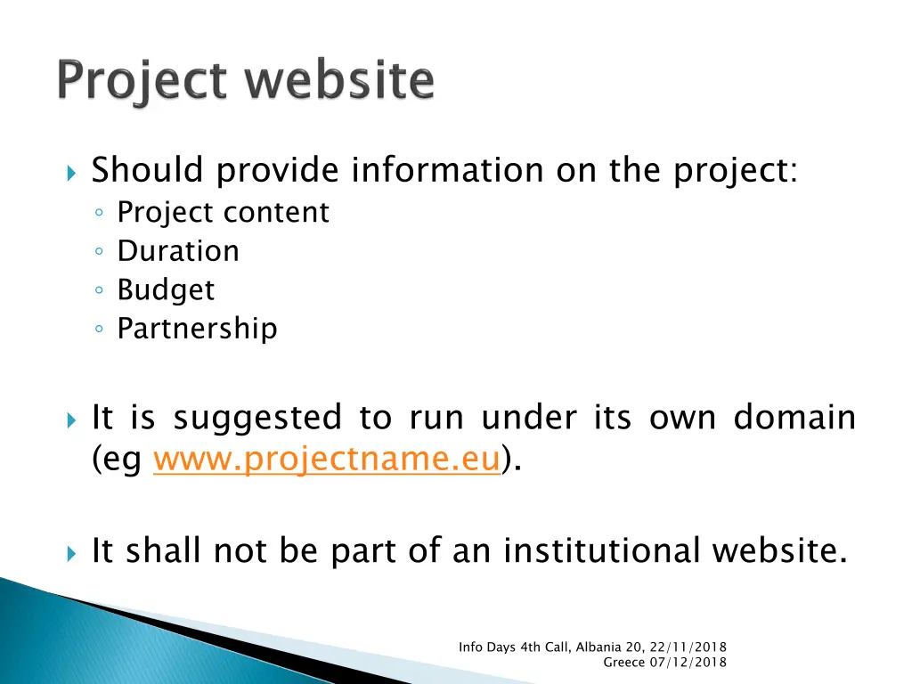 should provide information on the project project