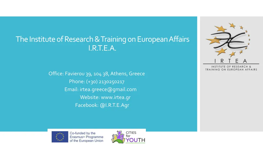 the institute of research training on european