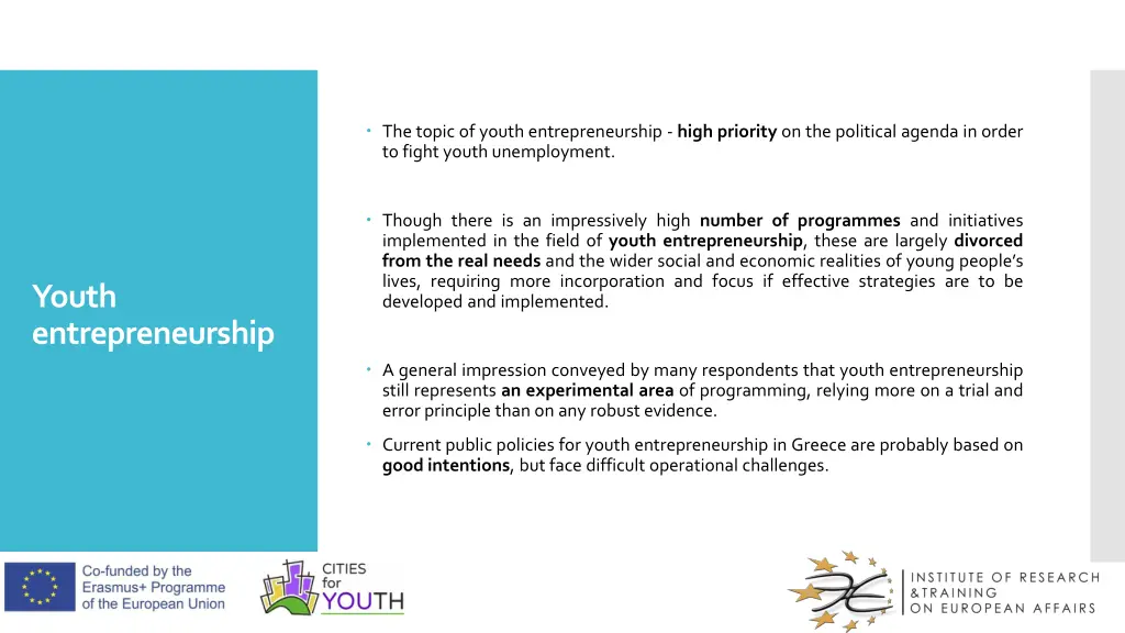 the topic of youth entrepreneurship high priority