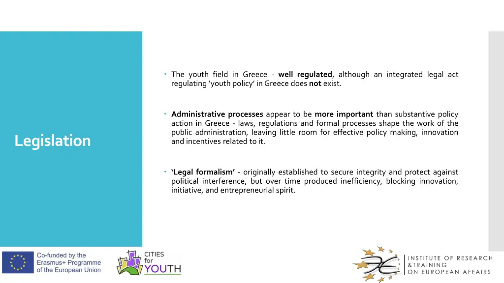 the youth field in greece well regulated although