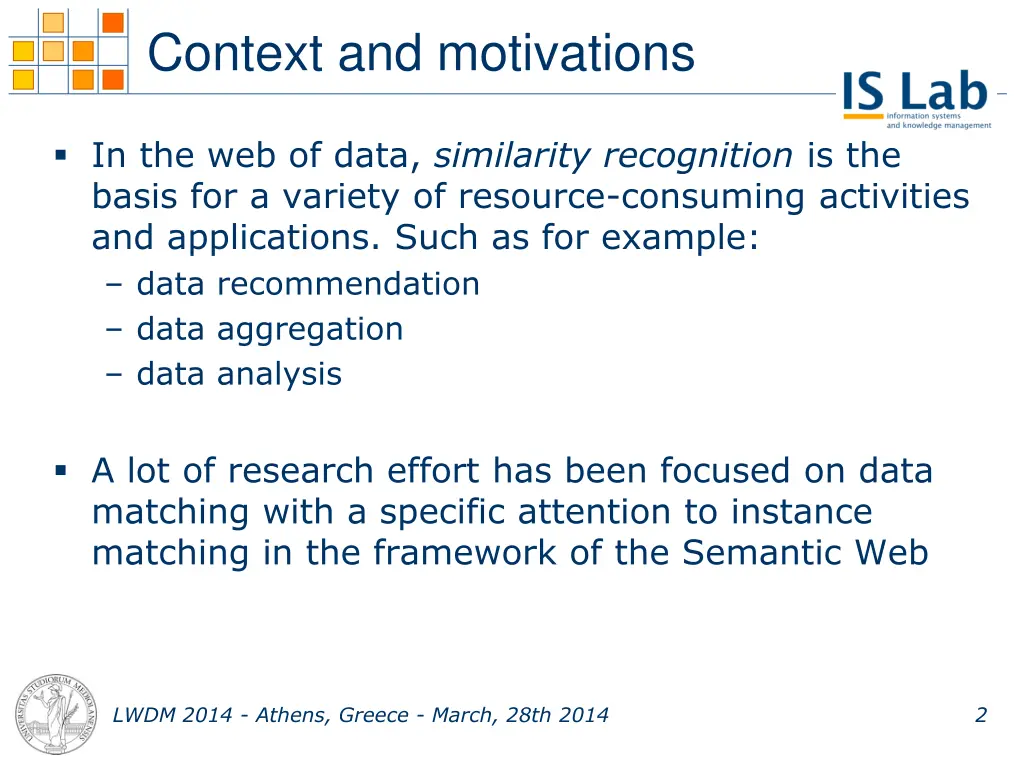 context and motivations