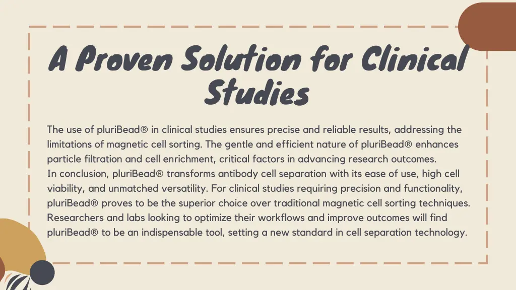 a proven solution for clinical studies 1