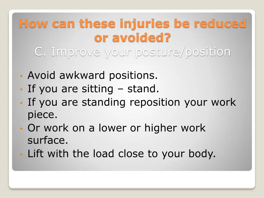 how can these injuries be reduced or avoided 2