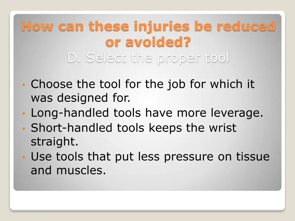 how can these injuries be reduced or avoided 3