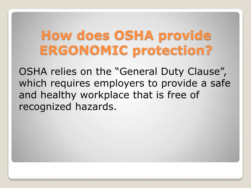 how does osha provide ergonomic protection