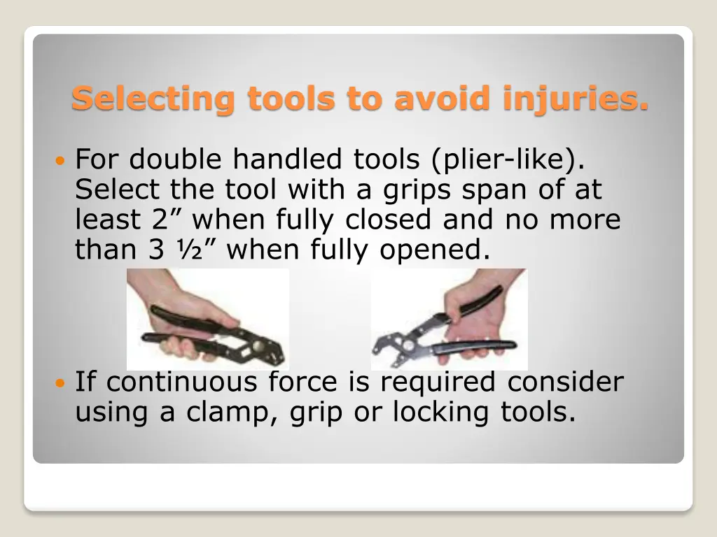 selecting tools to avoid injuries 1