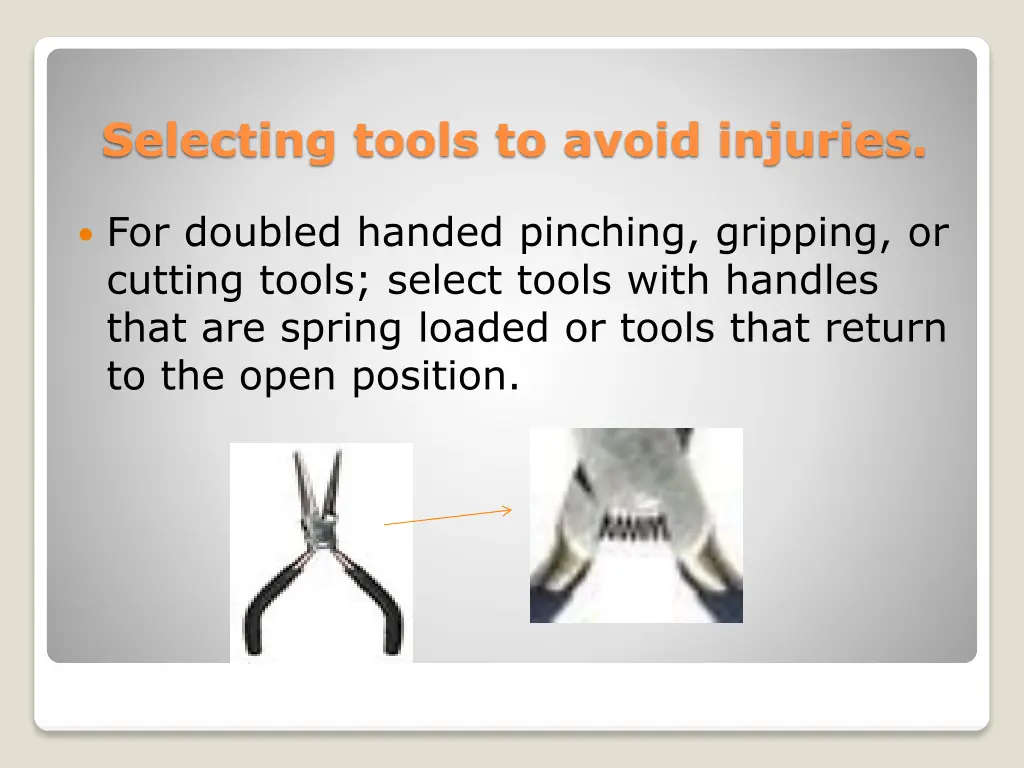 selecting tools to avoid injuries 3