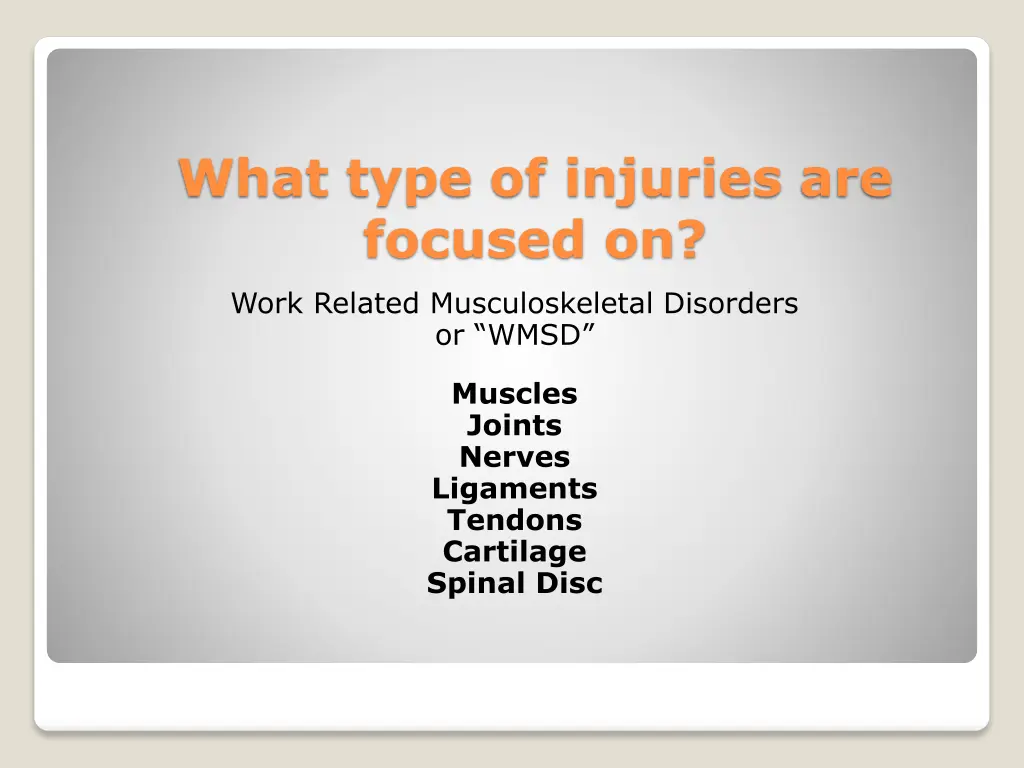 what type of injuries are focused on