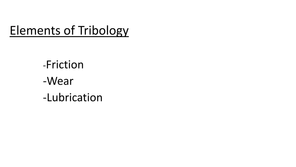 elements of tribology