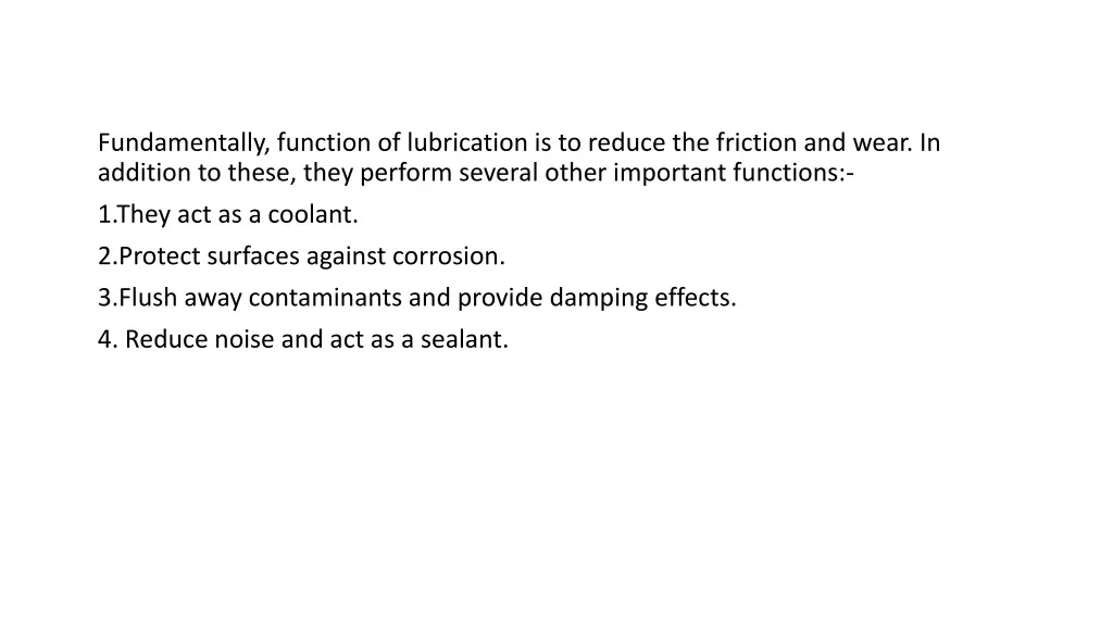 fundamentally function of lubrication