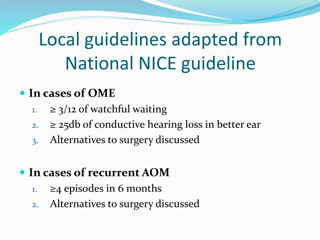 local guidelines adapted from national nice