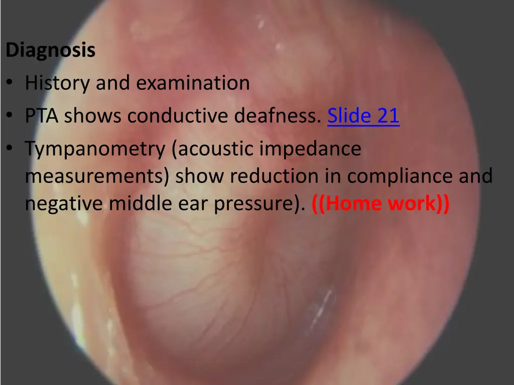 diagnosis history and examination pta shows