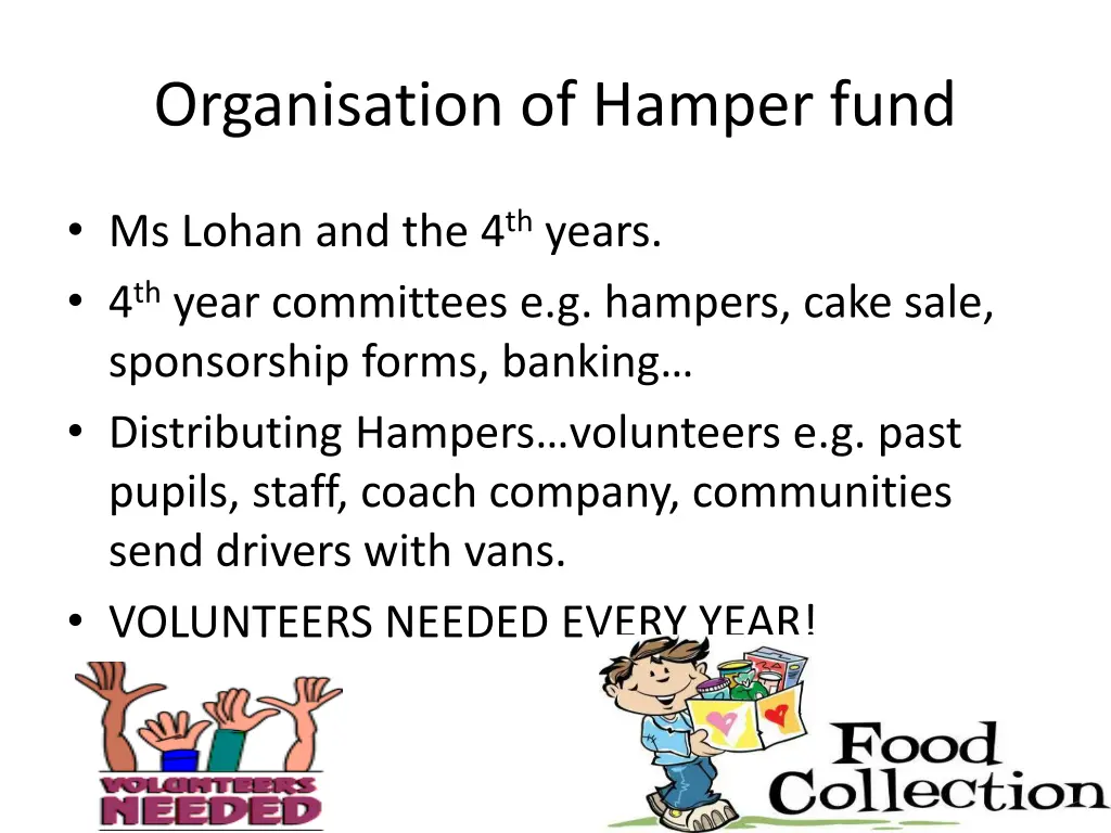 organisation of hamper fund