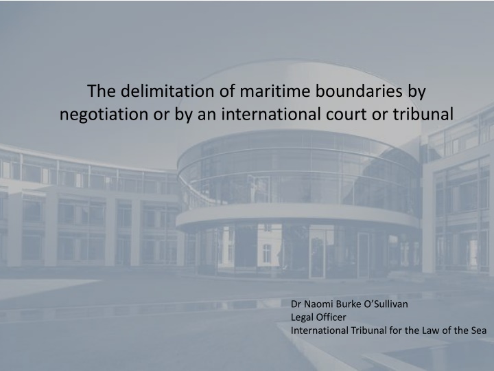 the delimitation of maritime boundaries