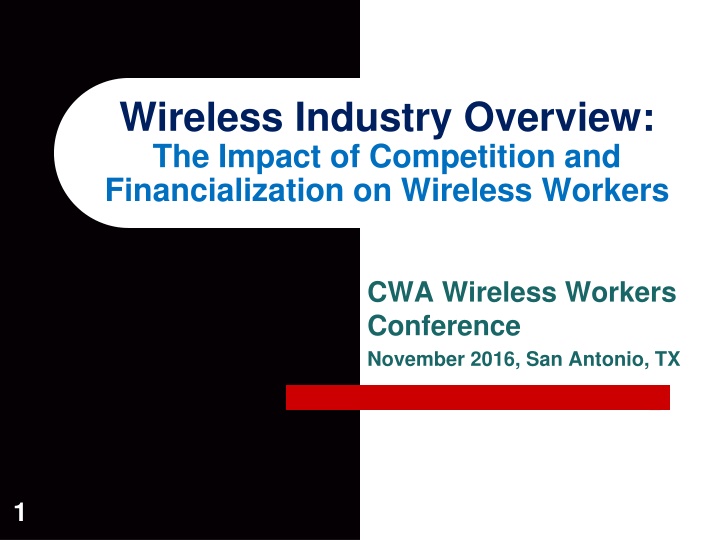 wireless industry overview the impact