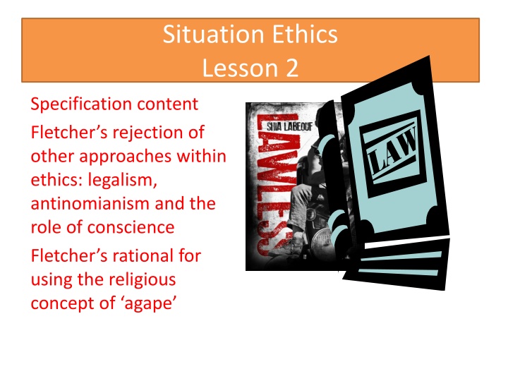 situation ethics lesson 2