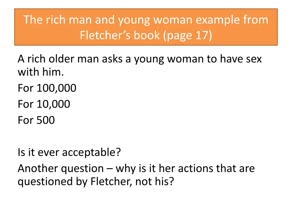 the rich man and young woman example from