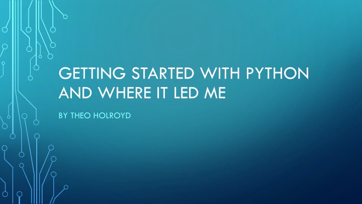 getting started with python and where it led me