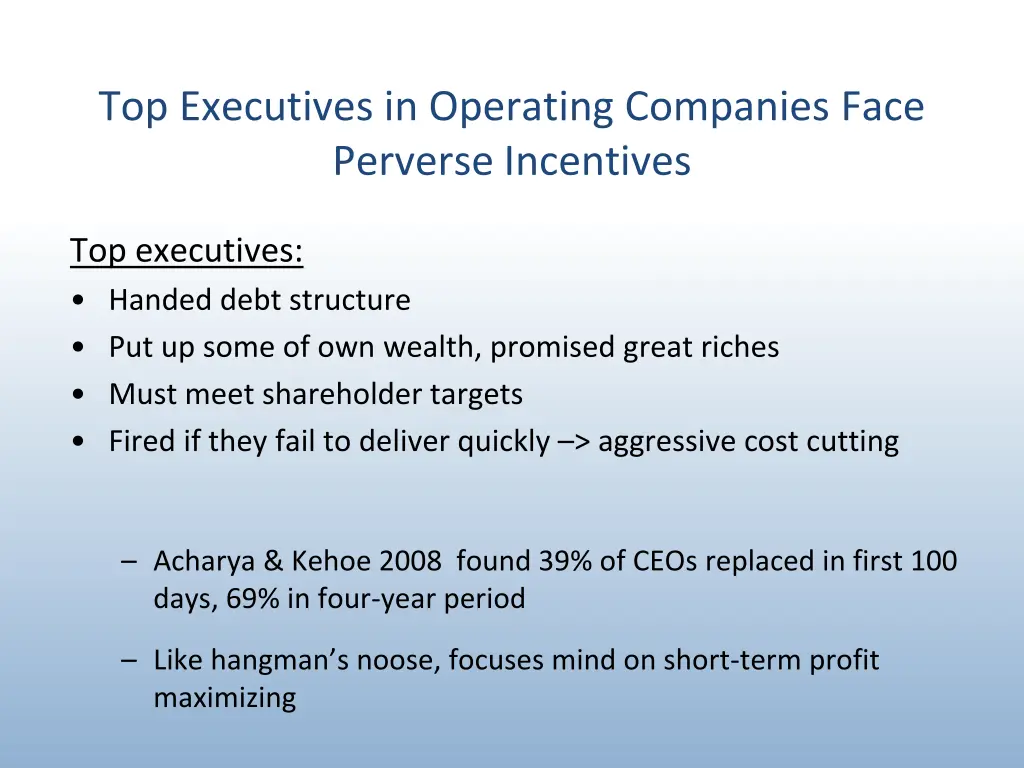 top executives in operating companies face