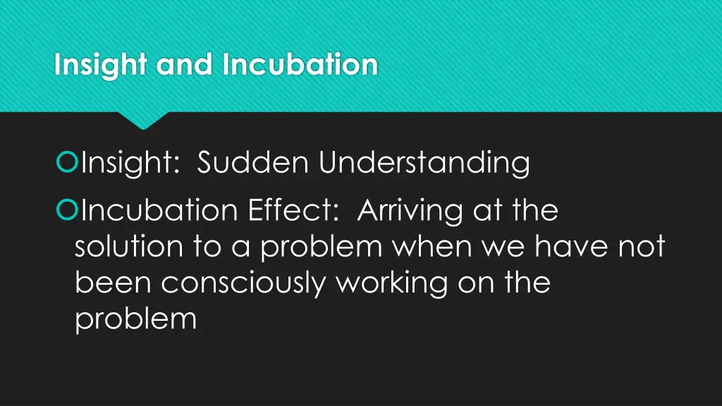 insight and incubation