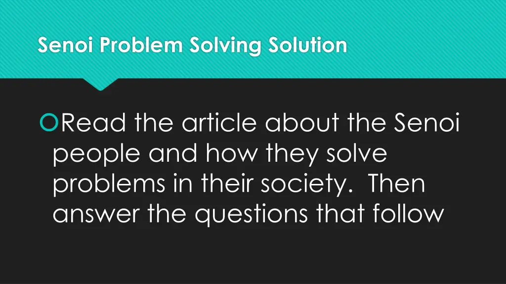 senoi problem solving solution