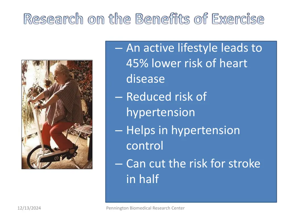 an active lifestyle leads to 45 lower risk