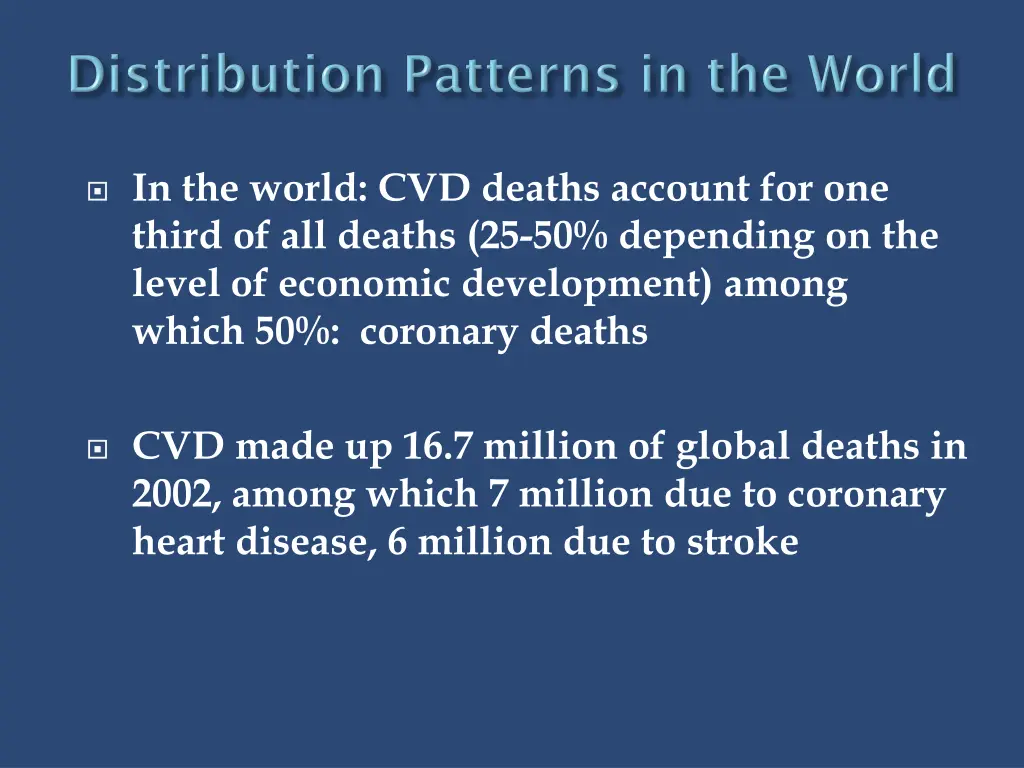 in the world cvd deaths account for one third