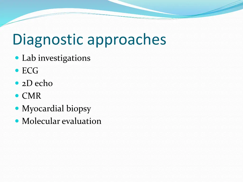 diagnostic approaches