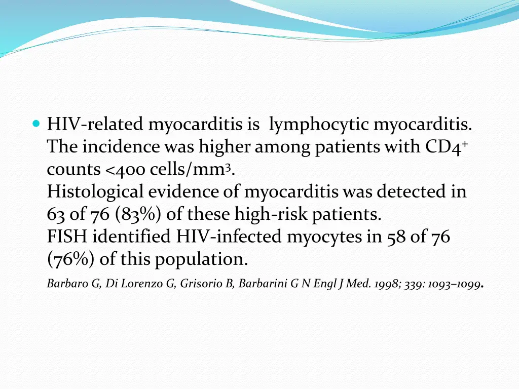 hiv related myocarditis is lymphocytic