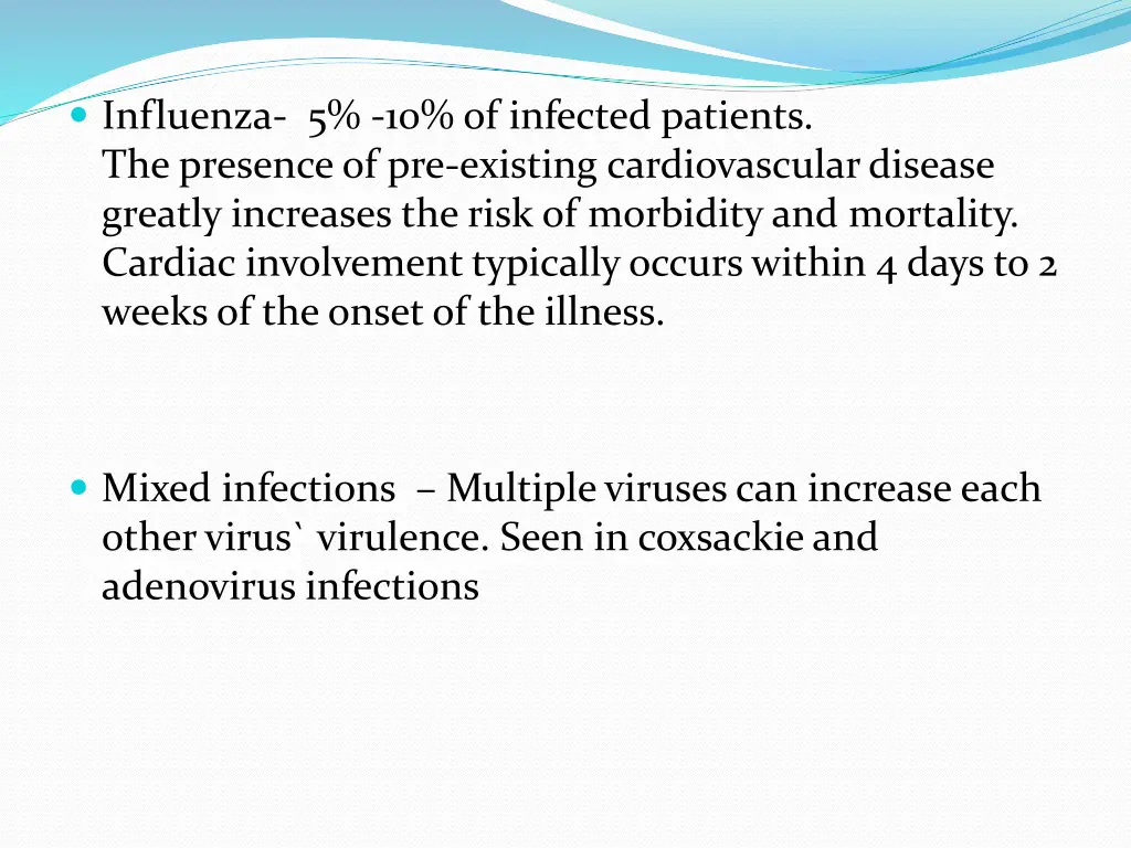 influenza 5 10 of infected patients the presence