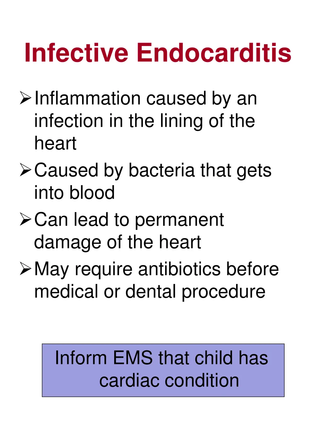 infective endocarditis