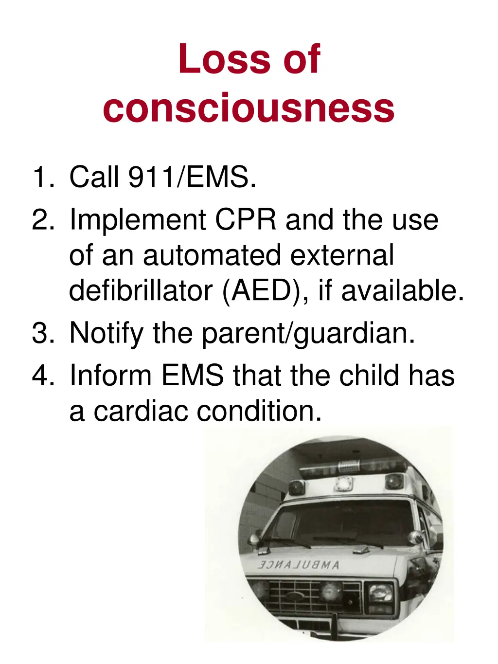 loss of consciousness