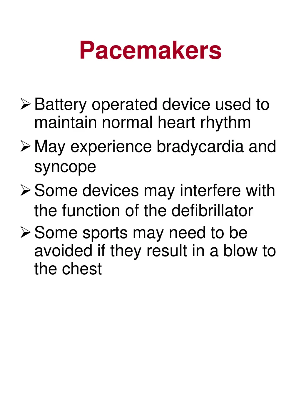 pacemakers